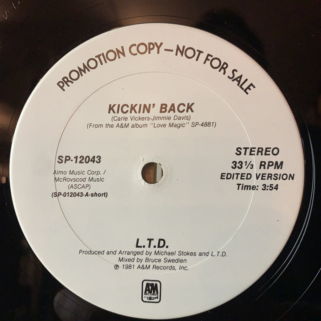 L.T.D. ‎– Kickin' Back -  A&M Records ‎– SP-12043 - 12” Promo - NM (M-)