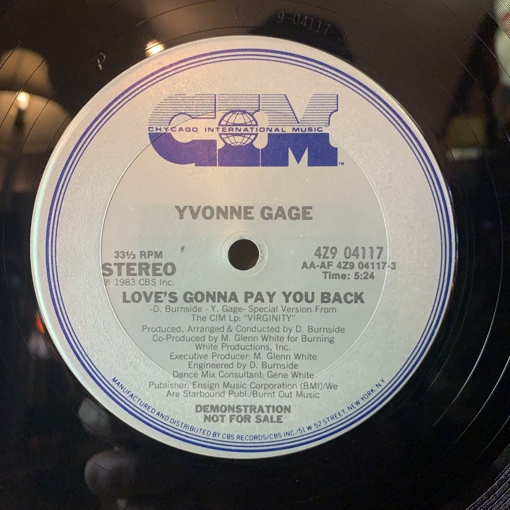Yvonne Gage – Love's Gonna Pay You Back - Chycago International Music - NM (M-)