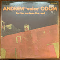 ANDREW “voice” ODOM - farther on down the road - SEALED LP