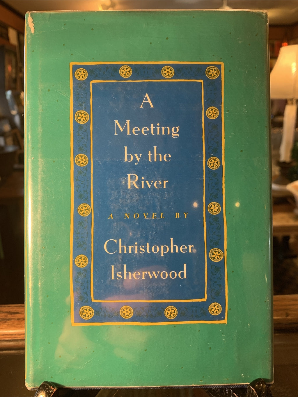 A Meeting by the River Christopher Isherwood Signed First Edition 1967