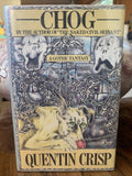 Quentin Crisp Chog Signed & Inscribed First Edition (1979)