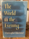 The World in the Evening Christopher Isherwood Singed First Edition (1954)