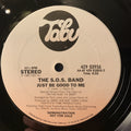 The S.O.S. Band ‎– Just Be Good To Me - Tabu Records ‎– 4Z9 03956 - 12” Promo NM
