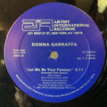 Donna Garraffa ‎– Let Me Be Your Fantasy - T-7002 - 12” Promo - NM (M-)