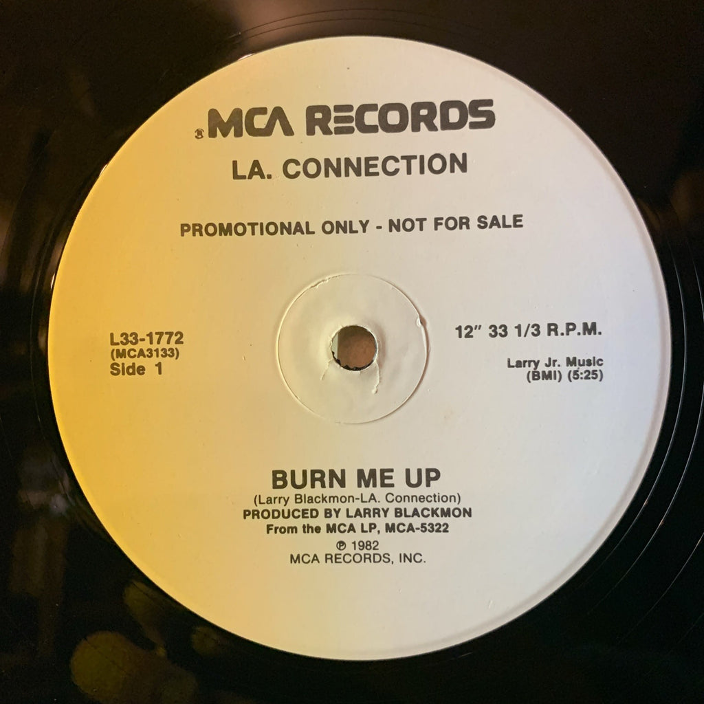 LA. Connection ‎– Burn Me Up / Promise Me - MCA Records - 12” Promo - EX