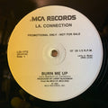 LA. Connection ‎– Burn Me Up / Promise Me - MCA Records - 12” Promo - EX