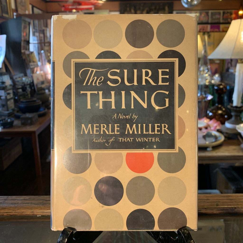 The Sure Thing Merle Miller Signed First Edition 1949