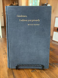 Gentlemen, I Address you Privately - Kay Boyle - Signed 1st Ed. 1933