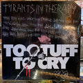 Tyrants In Therapy ‎– Too Tuff To Cry -   JDC Records ‎– JDC 0079 - SEALED