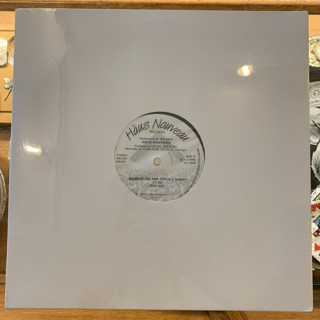 Häus Nouveau – Workin / On The Top (1.21 Gigawatts) / Jack It All Night / SEALED