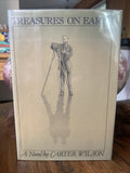 Carter Wilson Treasures On Earth Signed First Edition (1981)