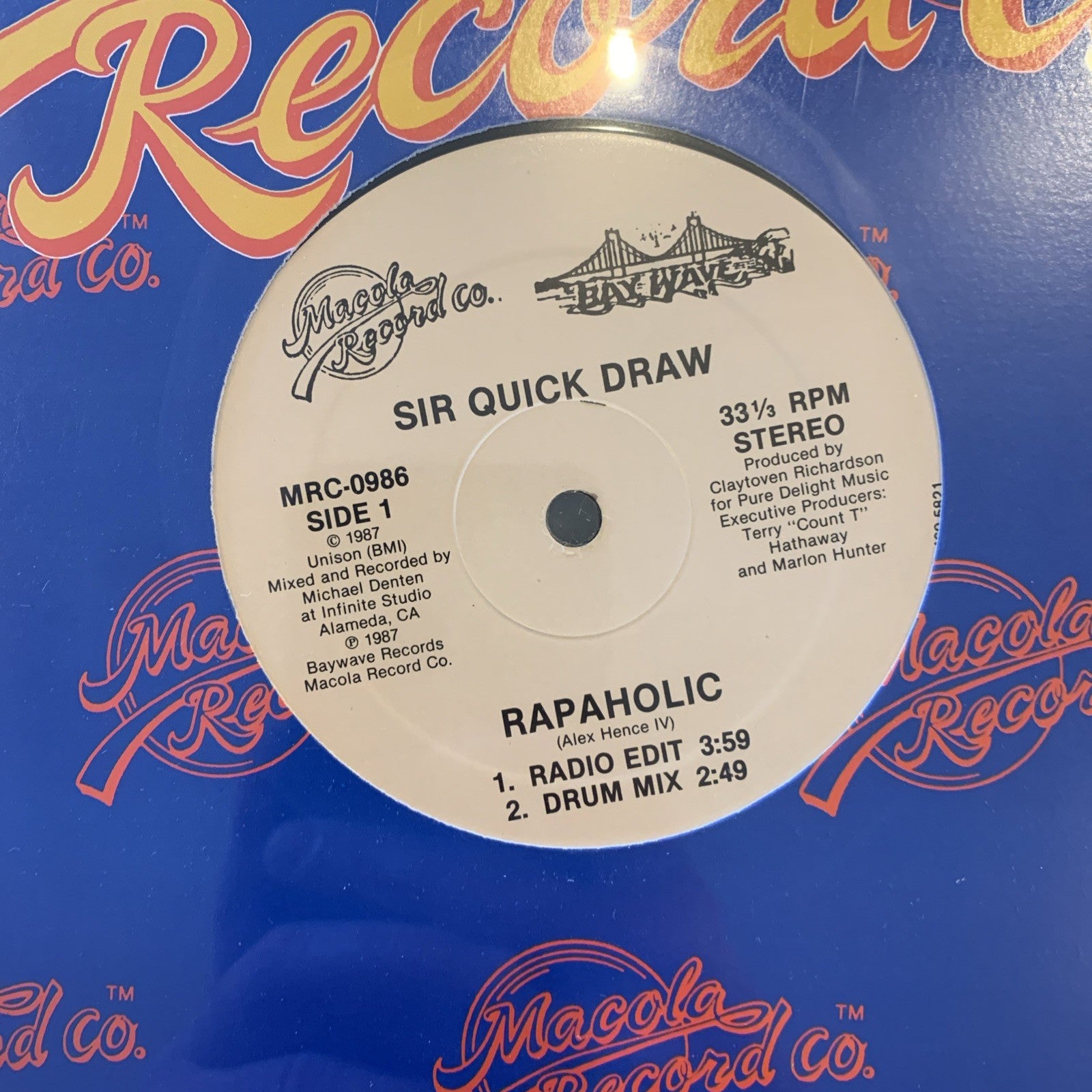 Sir Quick Draw - Rapaholic (12") Bay Wave/Macola MRC-0986 Vinyl 1987 Hip Hop