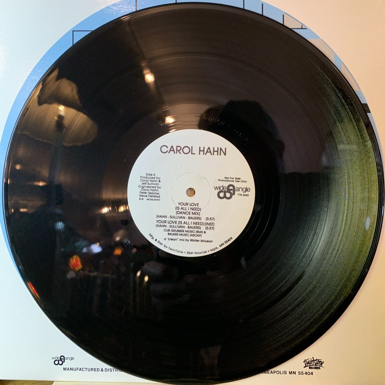 Carol Hahn – Your Love (Is All I Need) - Wide Angle – TTW 8680 - 12” Promo - NM