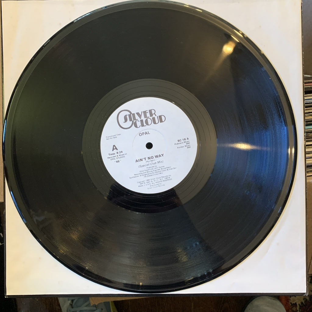 Opal - Ain’t No Way - 12” WHITE LABEL PROMO - Silver Cloud SC18 - NM/NM