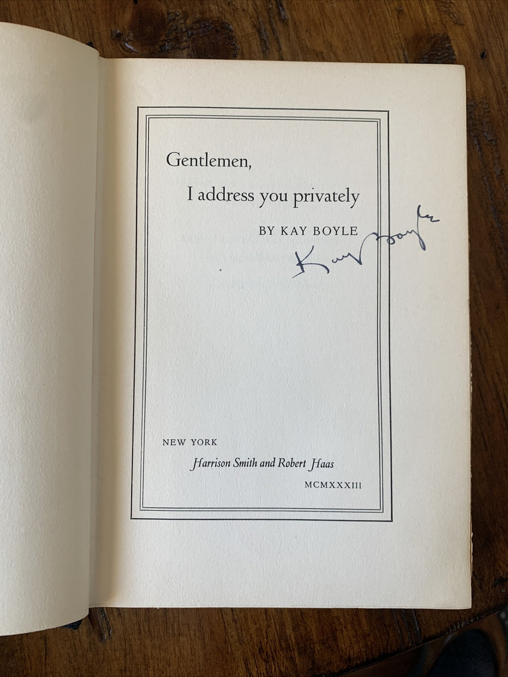 Gentlemen, I Address you Privately - Kay Boyle - Signed 1st Ed. 1933