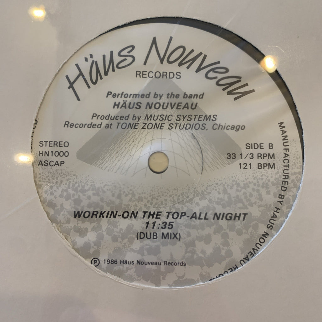 Häus Nouveau – Workin / On The Top (1.21 Gigawatts) / Jack It All Night / SEALED