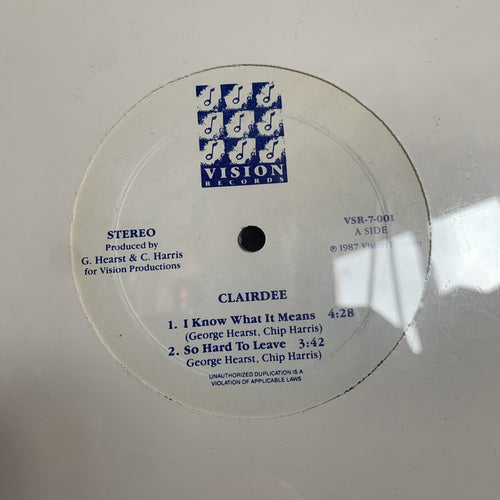 Clairdee – I Know What It Means - Vision Records – VSR-7-002 - MINT SEALED