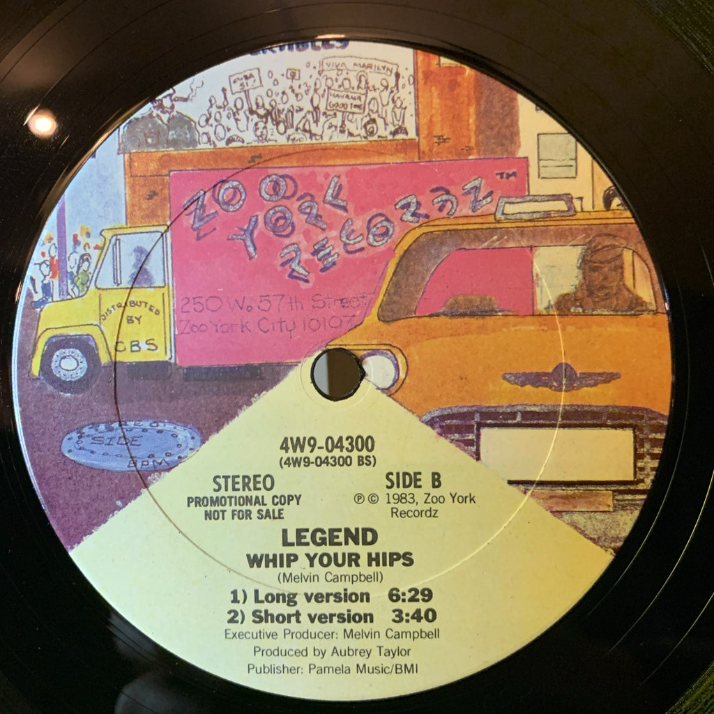 Legend – Whip Your Hips - Zoo York Recordz – 4W9-04300 - 12” Promo - NM (M-)
