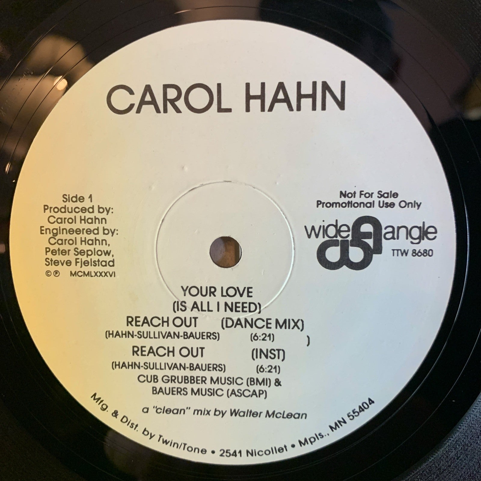 Carol Hahn – Your Love (Is All I Need) - Wide Angle – TTW 8680 - 12” Promo - NM