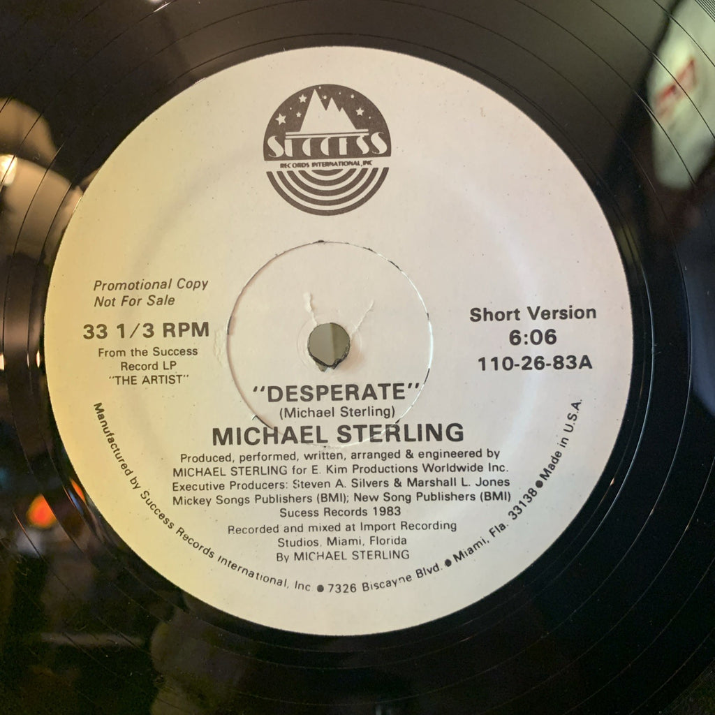 Michael Sterling ‎– Desperate - Success Records ‎– 110-26-83 - 12” Promo - NM+