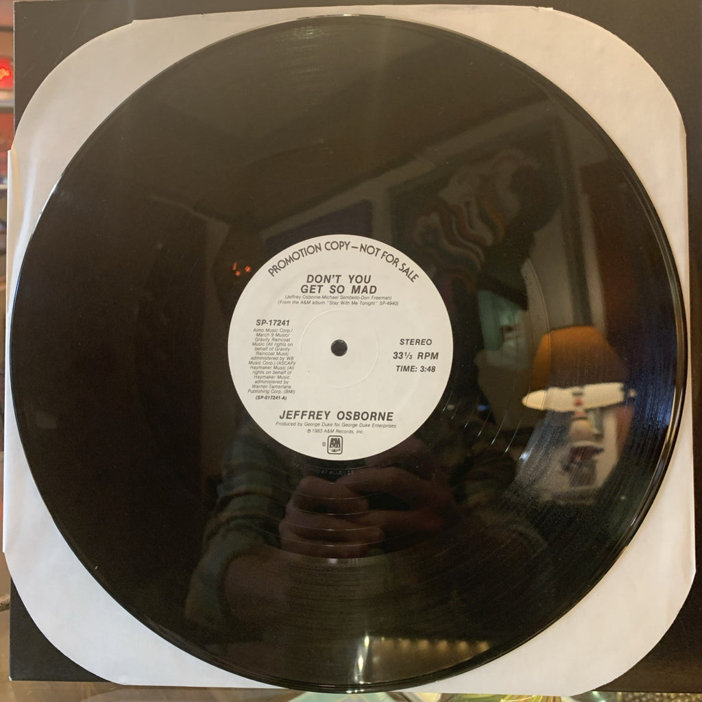 Jeffrey Osborne – Don't You Get So Mad - A&M Records – SP-17241 - Promo - NM+