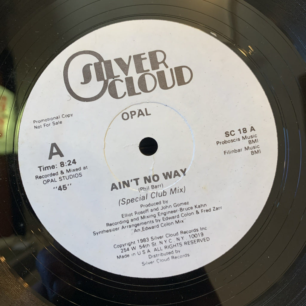 Opal - Ain’t No Way - 12” WHITE LABEL PROMO - Silver Cloud SC18 - NM/NM