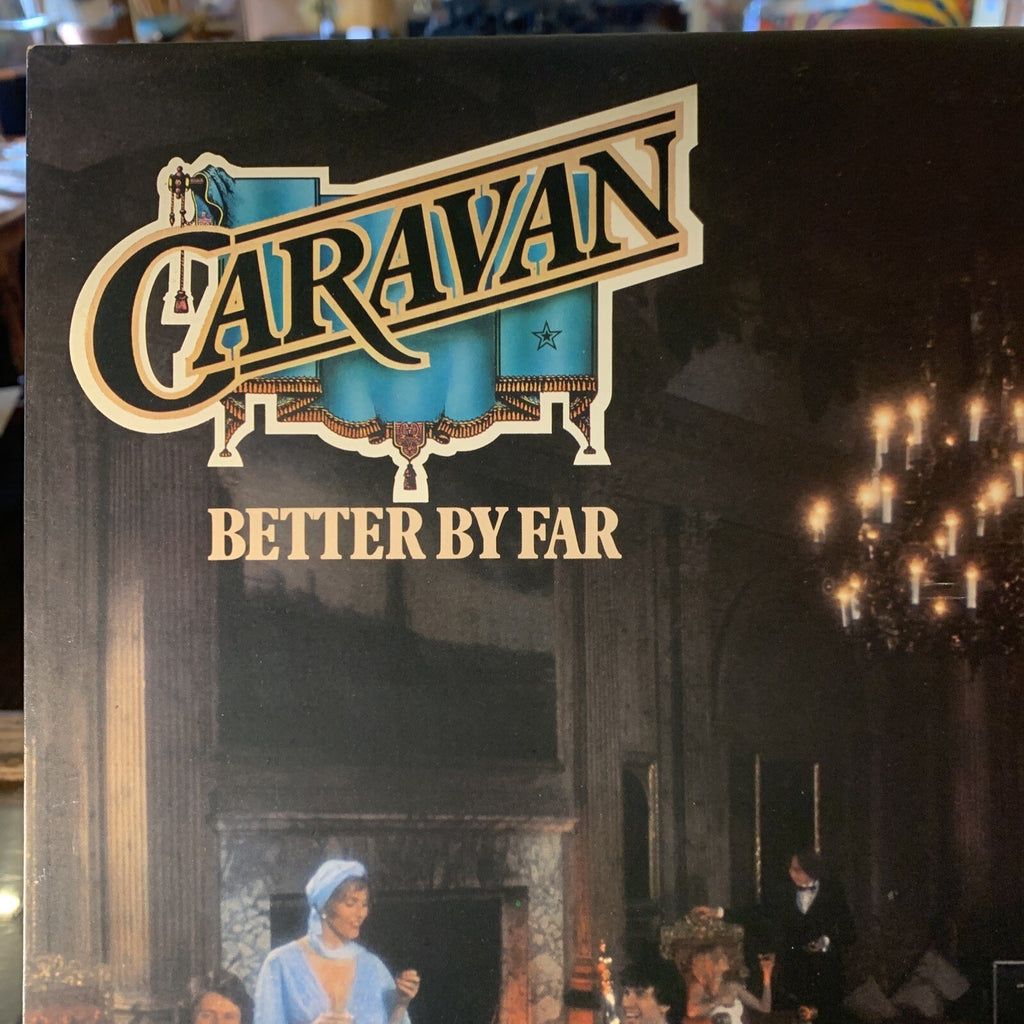Caravan Better By Far (1977) NM/NM UK First Press SPARTY 1008