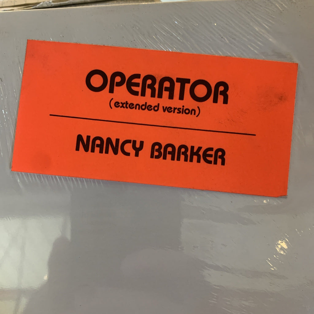 Nancy Barker - Operator - 12” SINGLE Vinyl Record Album - Sealed + Hype Sticker