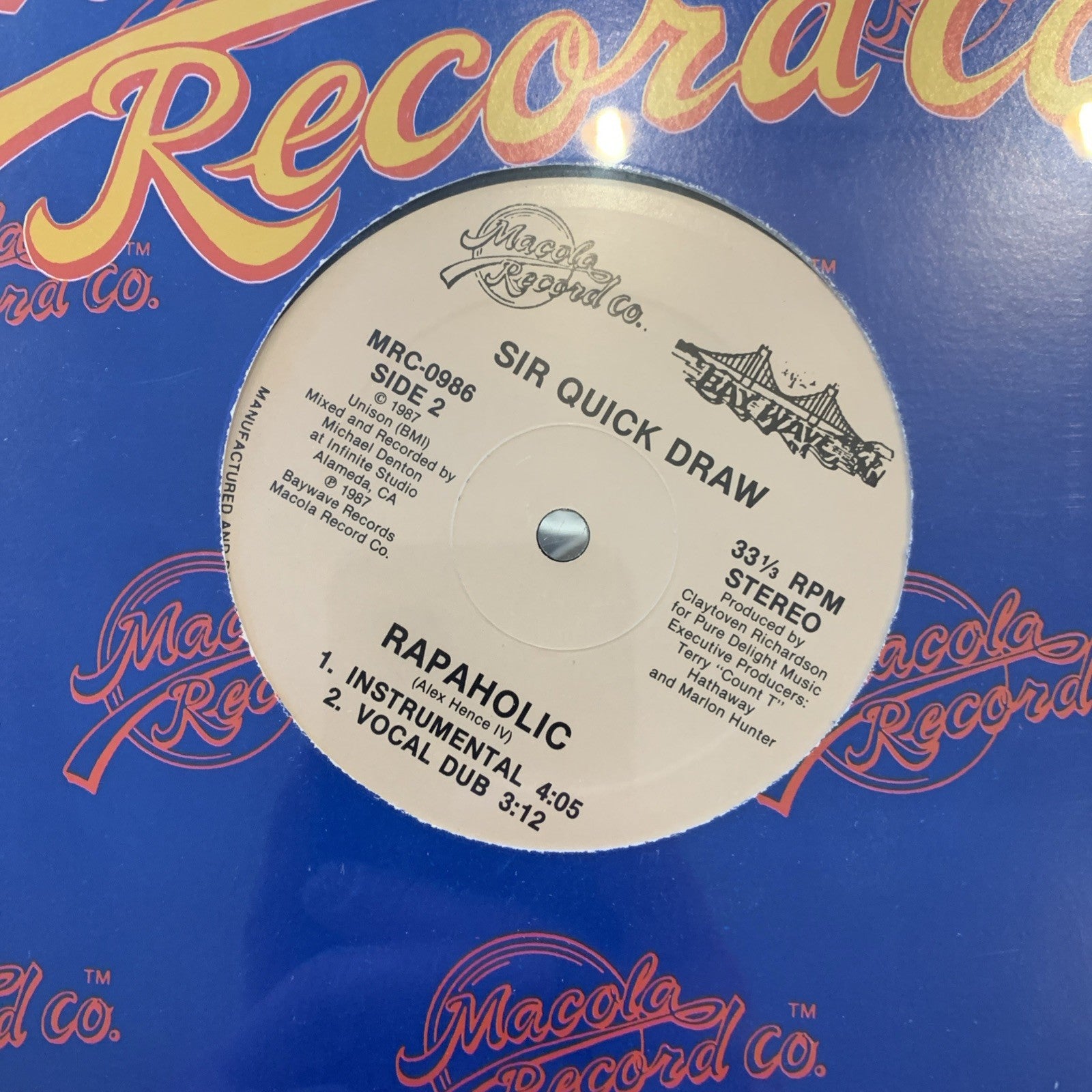 Sir Quick Draw - Rapaholic (12") Bay Wave/Macola MRC-0986 Vinyl 1987 Hip Hop