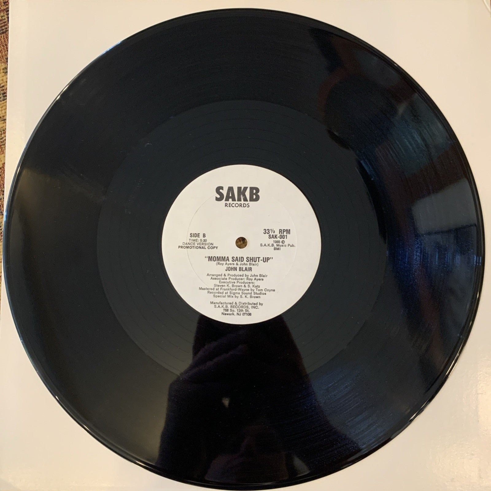 John Blair – Momma Said Shut-Up - Sakb Records SAK-001 - 12” Promo NEAR MINT+
