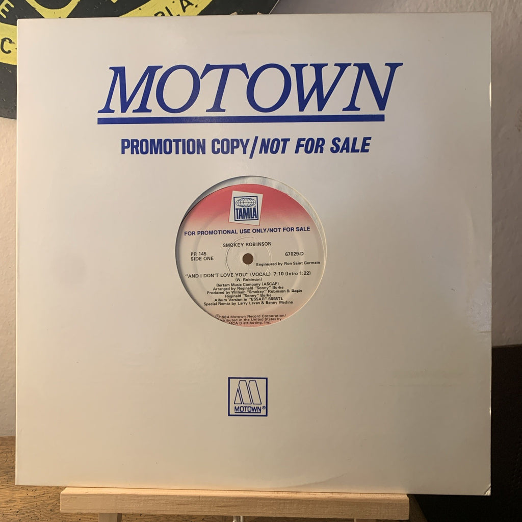 Smokey Robinson – And I Don't Love You - Tamla – PR-145 - 12” Promo - NEAR MINT+