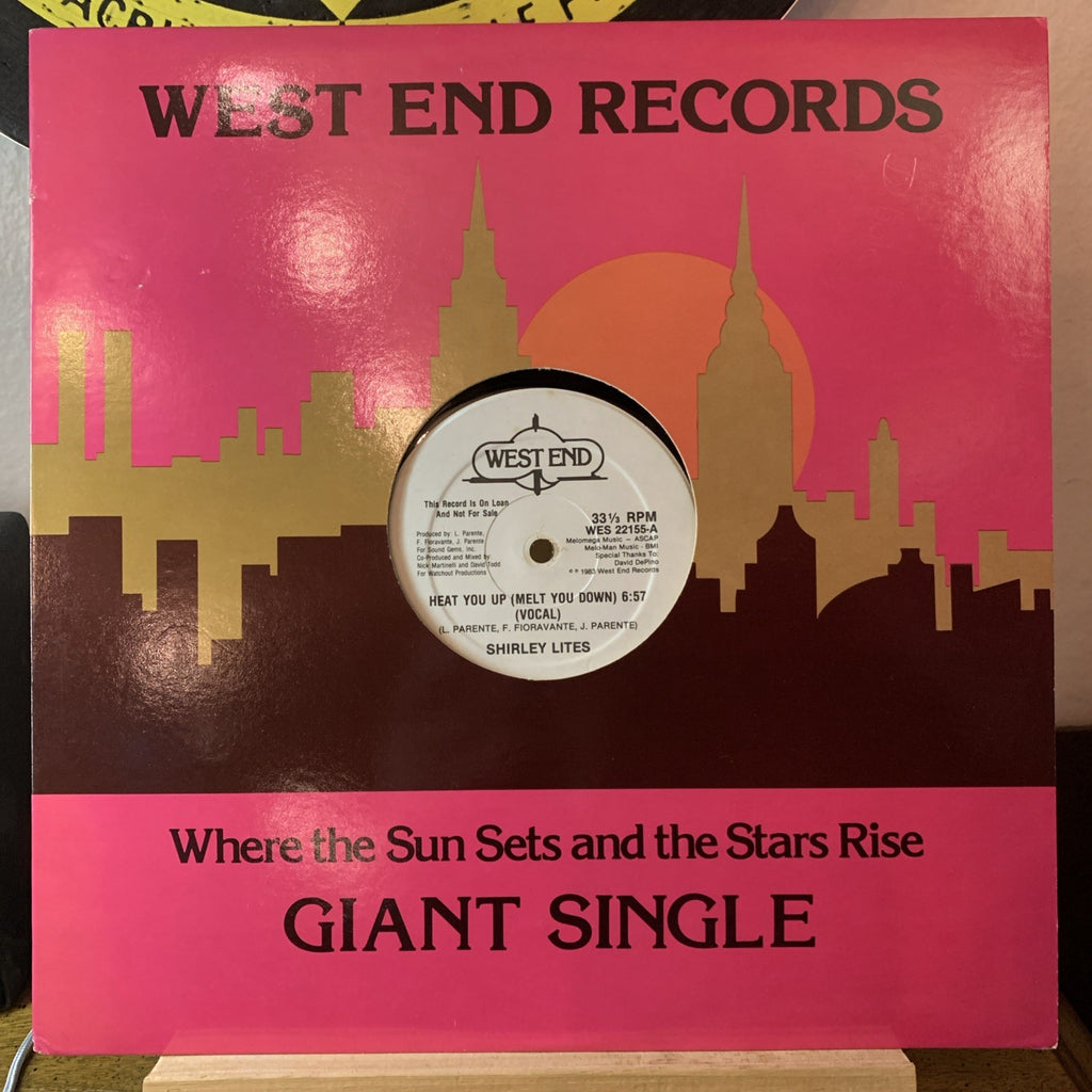 Shirley Lites ‎– Heat You Up (Melt You Down) -  West End Records ‎– 12” Promo EX