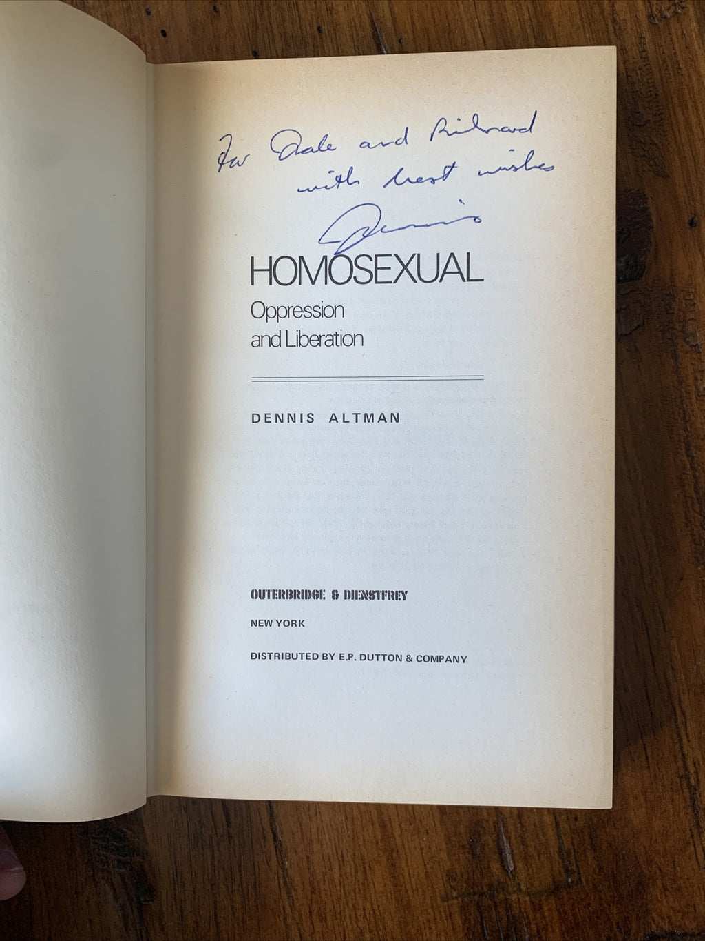 Dennis Altman - Homosexual Oppression and Liberation - Signed 1st Ed.