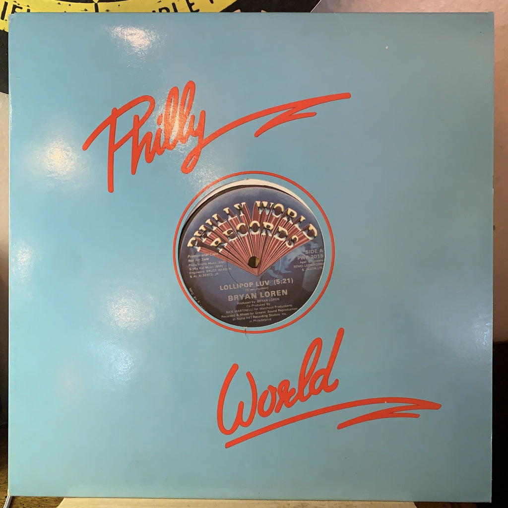 Bryan Loren – Lollipop Luv - Philly World Records – PWR 2015 - 12” Promo NM (M-)