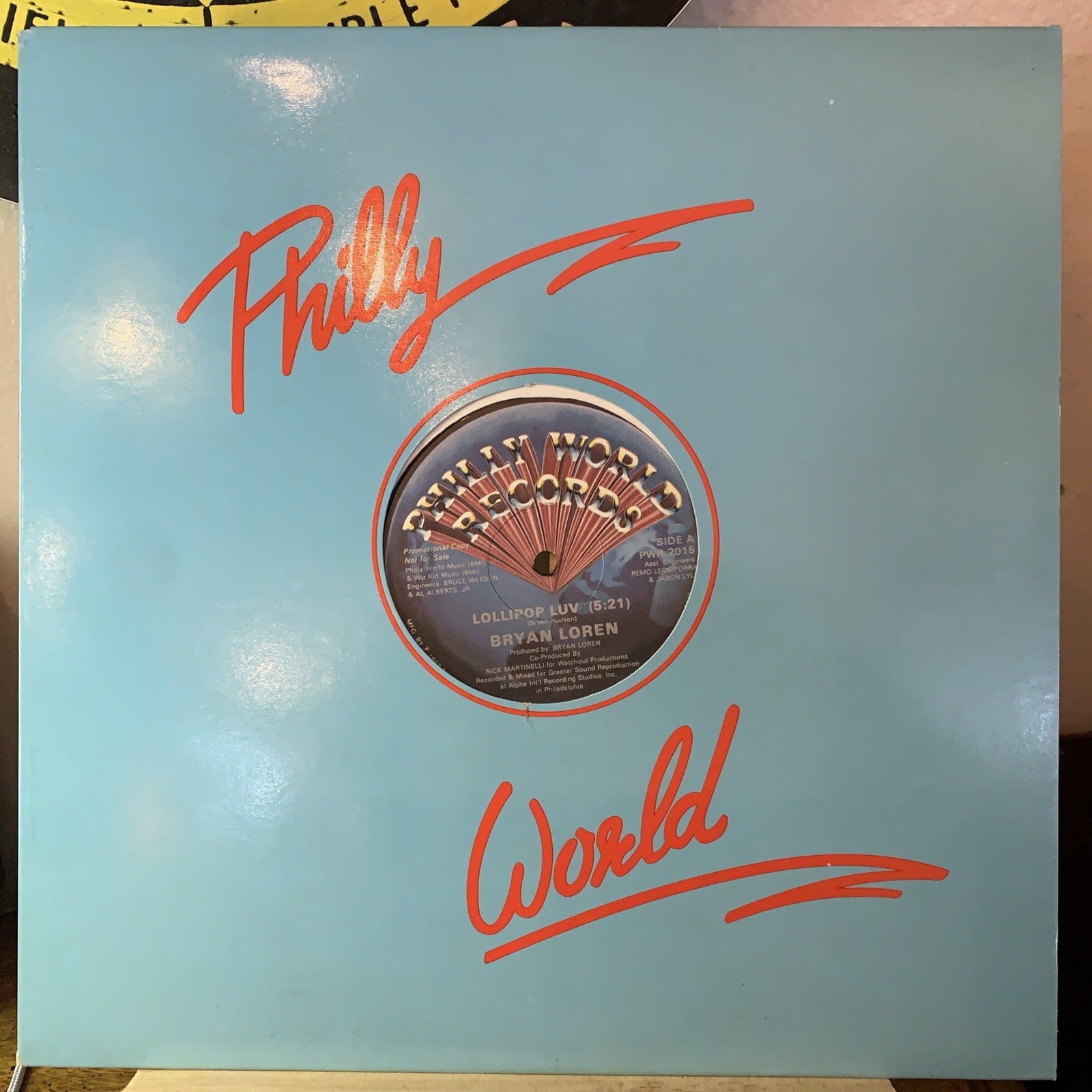 Bryan Loren – Lollipop Luv - Philly World Records – PWR 2015 - 12” Promo NM (M-)