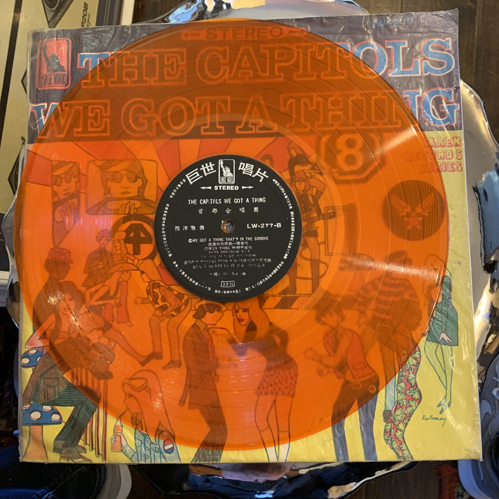 The Capitols We Got A Thing - Orange Vinyl - Taiwan Press - VG+/EX